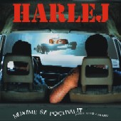 HARLEJ - Musíme se pochválit máme auto z