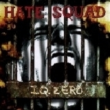 HATE SQUAD - IQ-Zero