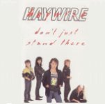 HAYWIRE - Dont just stand there