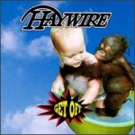HAYWIRE - Get off