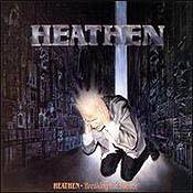 HEATHEN - Breaking the silence