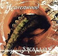 HEAVENWOOD - Swallow