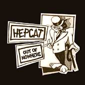 HEPCAT - Out of nowhere