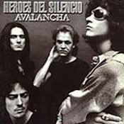 HEROES DEL SILENCIO - Avalancha