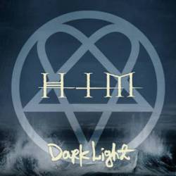 HIM - Dark light - ltd. edit