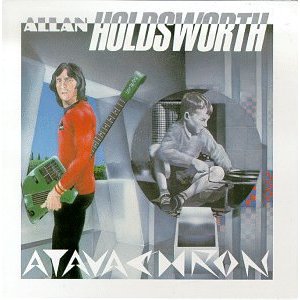 HOLDSWORTH ALLAN - Atavachron