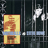 HOWE STEVE - Mothballs