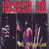 HUSKER DU - The living end