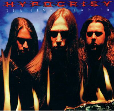 HYPOCRISY - The final chapter