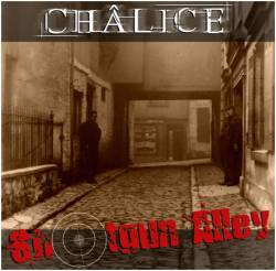 CHALICE - Shotgun Alley