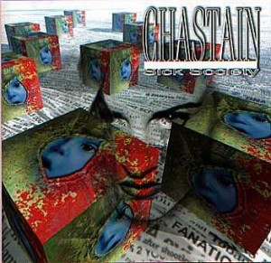 CHASTAIN - Sick society
