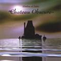 CHATEAU OBSCURE - Matter of taste