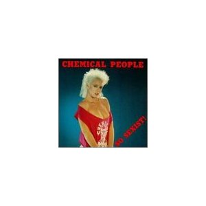 CHEMICAL PEOPLE - So sexist!