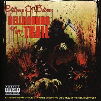 CHILDREN OF BODOM - Hellhounds on my trai