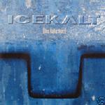 ICEKALT - Das kalte herz
