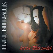 ILLUMINATE - Letzter blick zuruck
