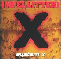 IMPELLITTERI - System X