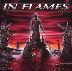 IN FLAMES - Colony