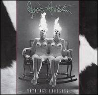 JANES ADDICTION - Nothings shocking