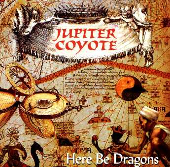 JUPITER COYOTE - Here be Dragons