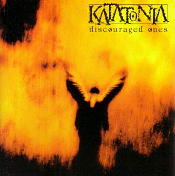 KATATONIA - Discouraged ones