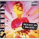 KILLERS - Menace to society