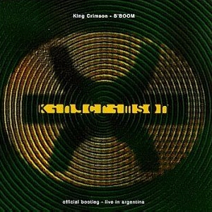 KING CRIMSON - Bboom Live in Argentina