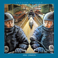 KING CRIMSON - Vroom