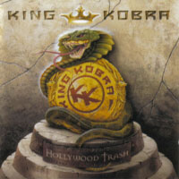 KING KOBRA - Hollywood trash