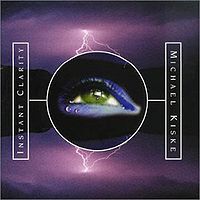KISKE MICHAEL - Instant clarity
