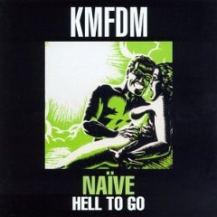 KMFDM - Naive