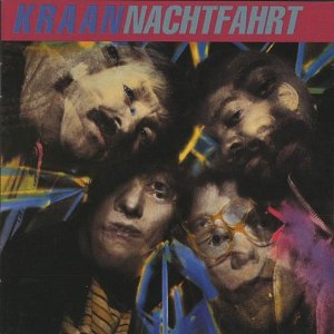 KRAAN - Nachtfahrt