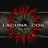 LACUNA COIL - Lacuna coil/Halflife