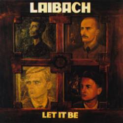 LAIBACH - Let it be
