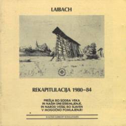 LAIBACH - Rekapitulacia  79-84
