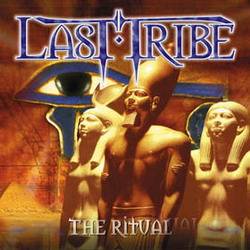 LAST TRIBE - The ritual