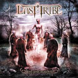 LAST TRIBE - The uncrowned