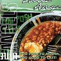 LITTLE ANGELS - Too posh to mosh