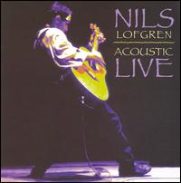 LOFGREN NILS - Acoustic live