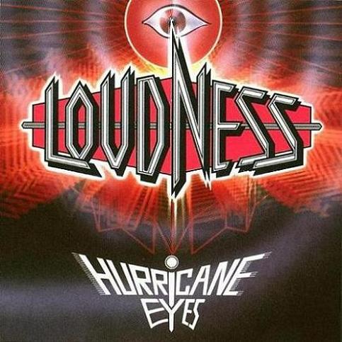 LOUDNESS - Hurricane eyes - remaster