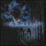 LOVE LIKE BLOOD - Enslaved condemned