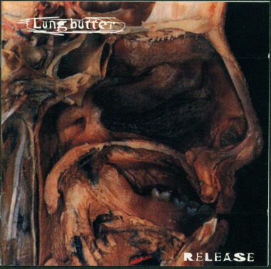 LUNG BUTTER - Release