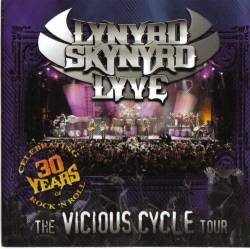 LYNYRD SKYNYRD - Lyve:the vicious cycle 