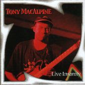 MACALPINE TONY - Live insanity