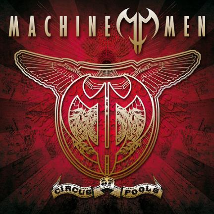MACHINE MEN - Circus of fools