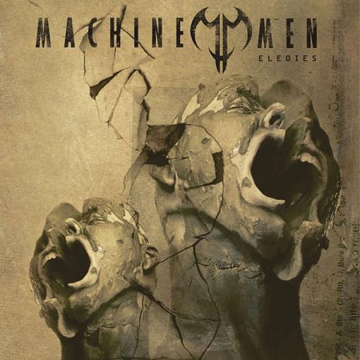 MACHINE MEN - Elegies