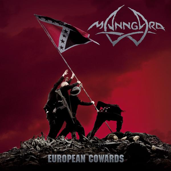 MANNGARD - European cowards