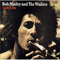 MARLEY BOB - Catch a fire