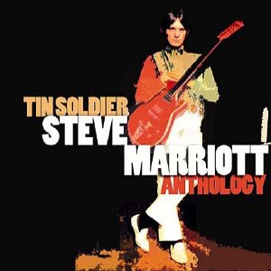 MARRIOTT STEVE - Tin soldier - the antho
