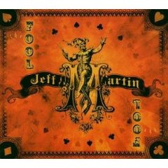 MARTIN JEFF - Fool